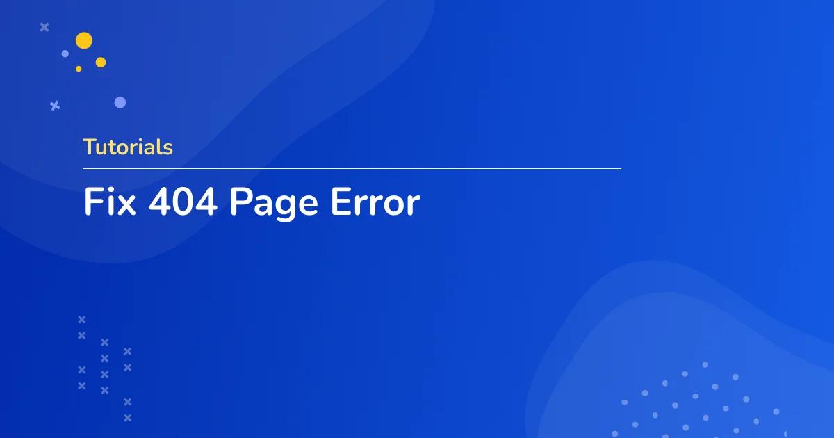 Fix 404 Page Error in WordPress